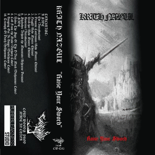 Krith Nazgul : Raise Your Sword